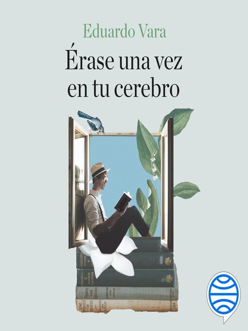 Title details for Érase una vez en tu cerebro by Eduardo Vara - Available